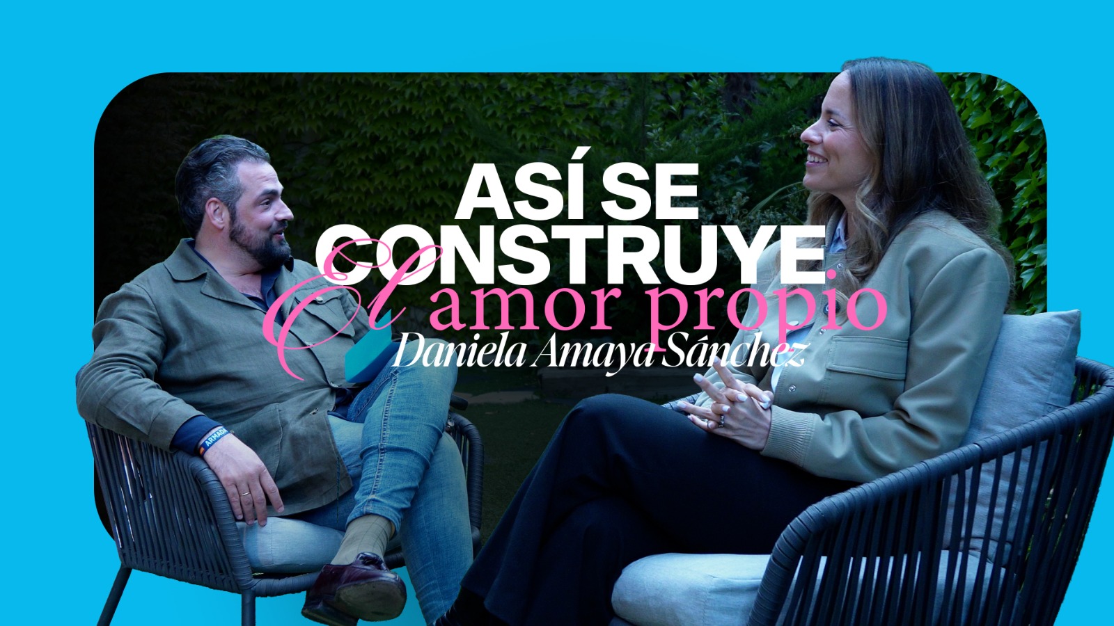Así se construye el amor - Daniela Amaya y Benjamín Gámez